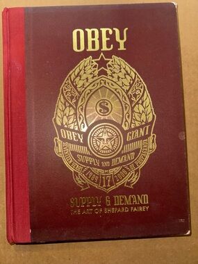 Obey: Supply and Demand : The Art of Shepard Fairey (2006, Hardcover)